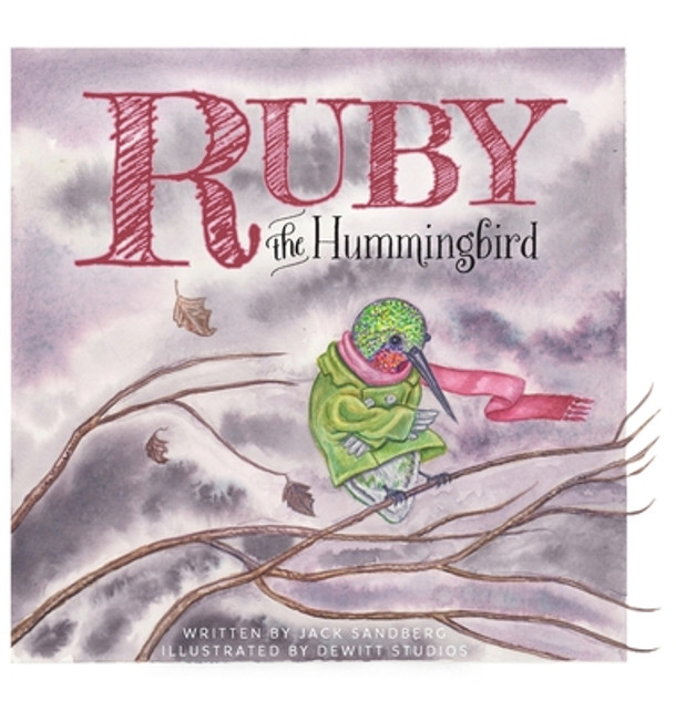 Ruby the Hummingbird (Hardcover)