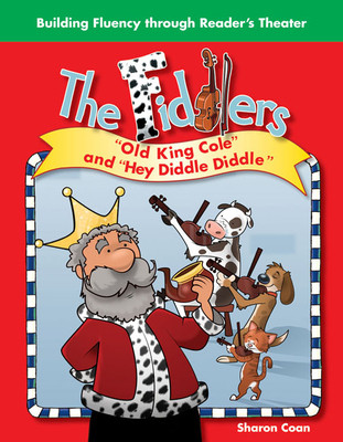 The Fiddlers: Old King Cole and Hey Diddle, Diddle (Paperback)