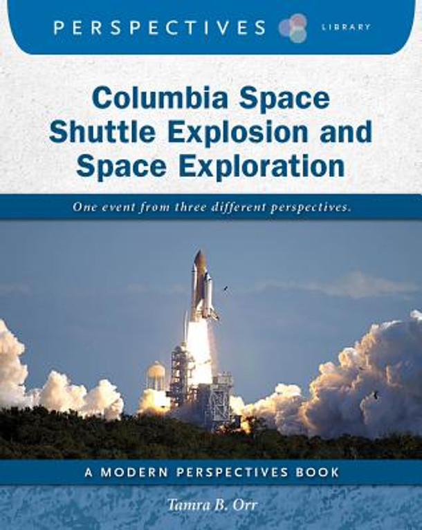 Columbia Space Shuttle Explosion and Space Exploration (Paperback)