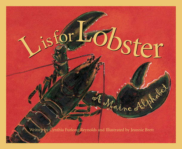 L is for Lobster: A Maine Alphabet (Hardcover)