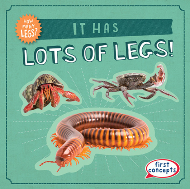 It Has Lots of Legs! (Paperback) It Has Lots of Legs! (Paperback)