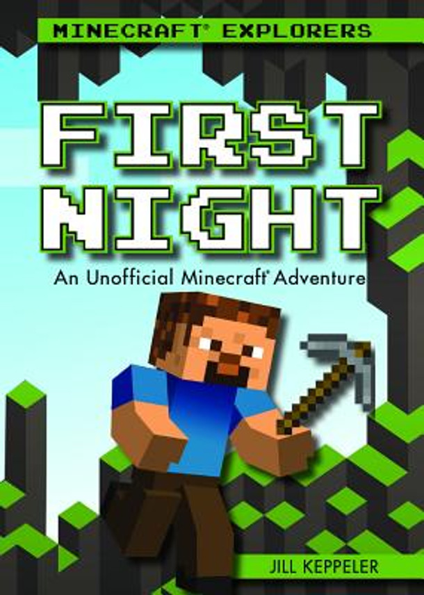 First Night: An Unofficial Minecraft(r) Adventure (Paperback)