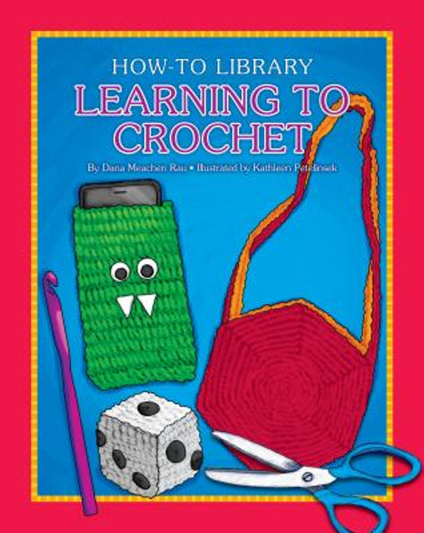 Learning to Crochet (Paperback)