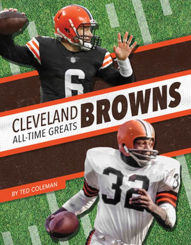 Cleveland Browns All-Time Greats (Library Binding)