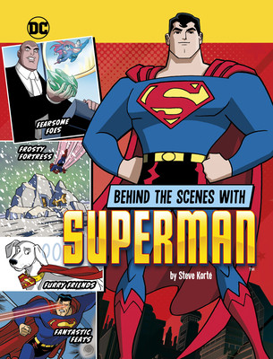 Behind the Scenes with Superman (Hardcover)