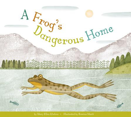 A Frog's Dangerous Home (Paperback)
