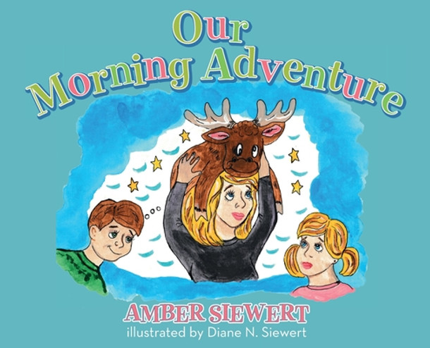 Our Morning Adventure (Hardcover)
