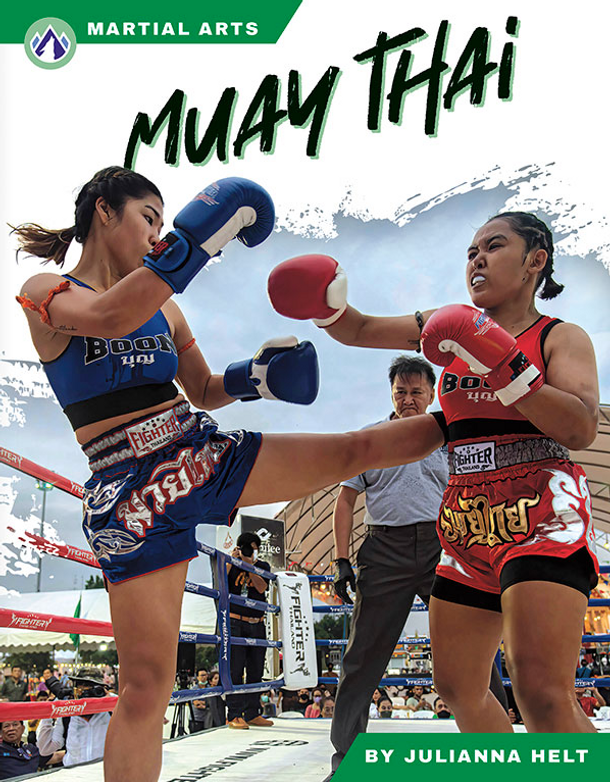 Martial Arts: Muay Thai (Paperback) Martial Arts: Muay Thai (Paperback)