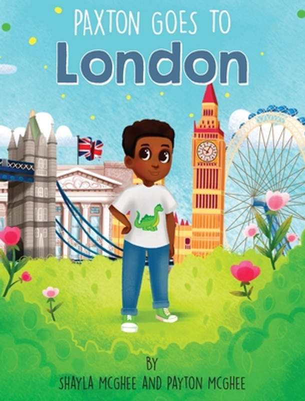 Paxton Goes to London (Hardcover)