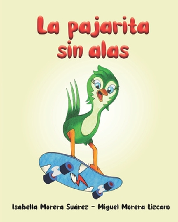 La Pajarita Sin Alas (Paperback)