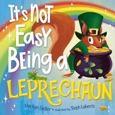 It's Not Easy Being a Leprechaun (Hardcover)