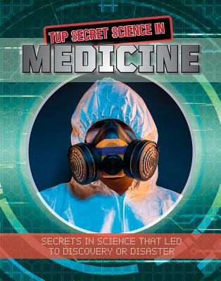Top Secret Science in Medicine (Paperback)