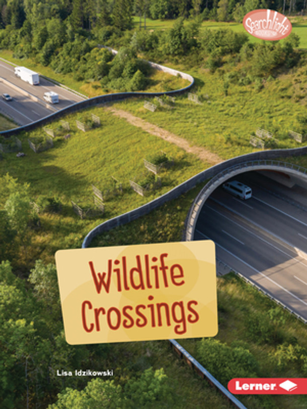 Wildlife Crossings (Paperback)