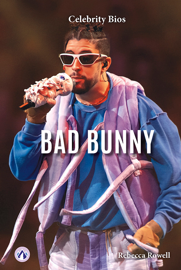 Celebrity Bios: Bad Bunny (Hardcover)