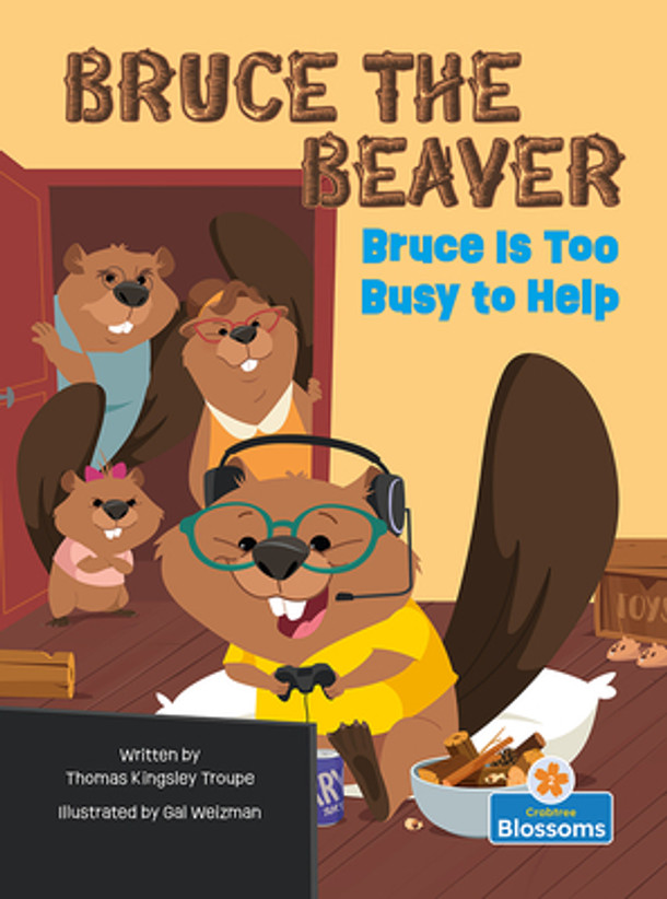 Bruce Is Too Busy to Help (Hardcover)
