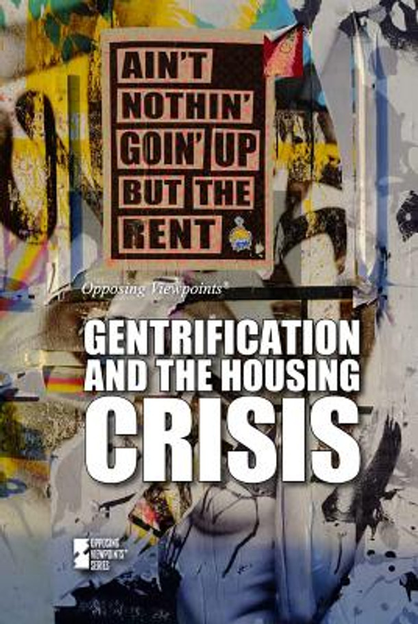 Gentrification and the Housing Crisis (Library Binding)