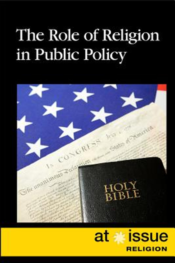 The Role of Religion in Public Policy (Paperback)