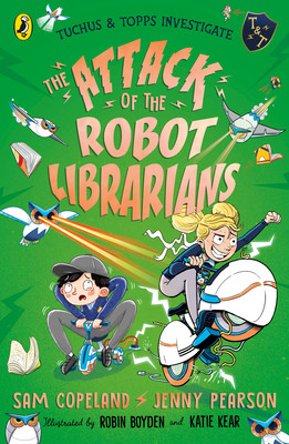 The Attack of the Robot Librarians (Paperback)