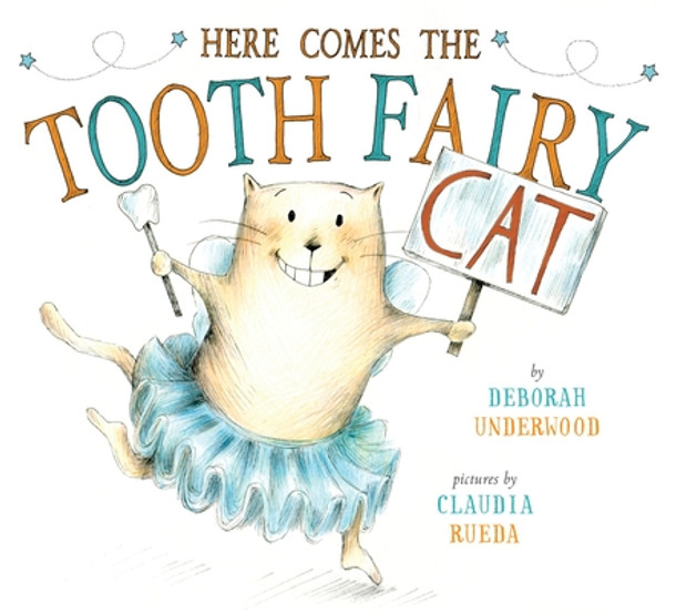 Here Comes the Tooth Fairy Cat (Hardcover)