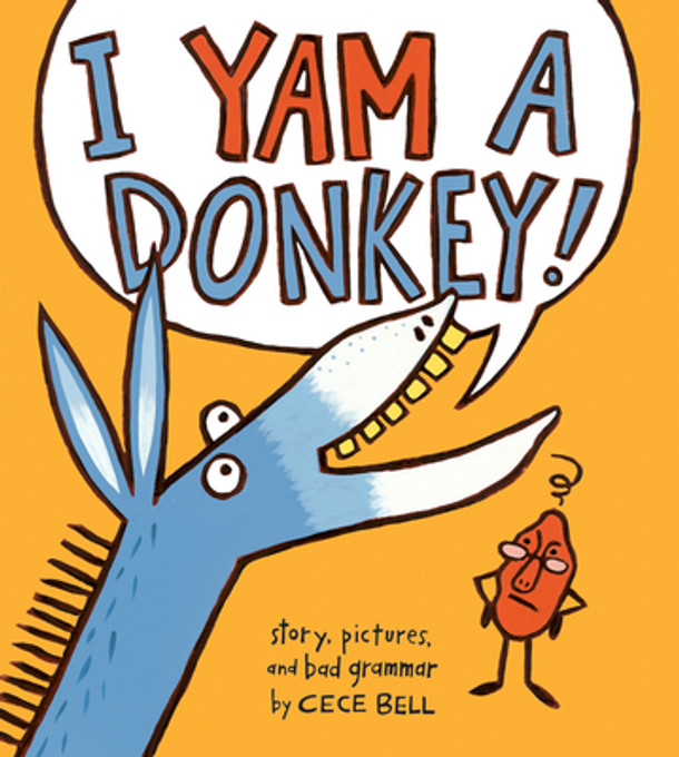 I Yam a Donkey! (Hardcover)
