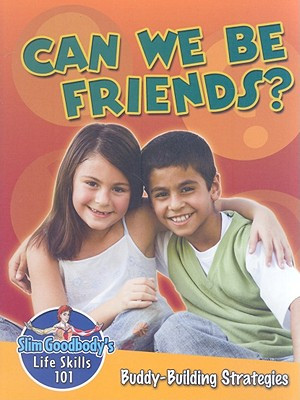 Can We Be Friends? Buddy Building Strategies (Hardcover)
