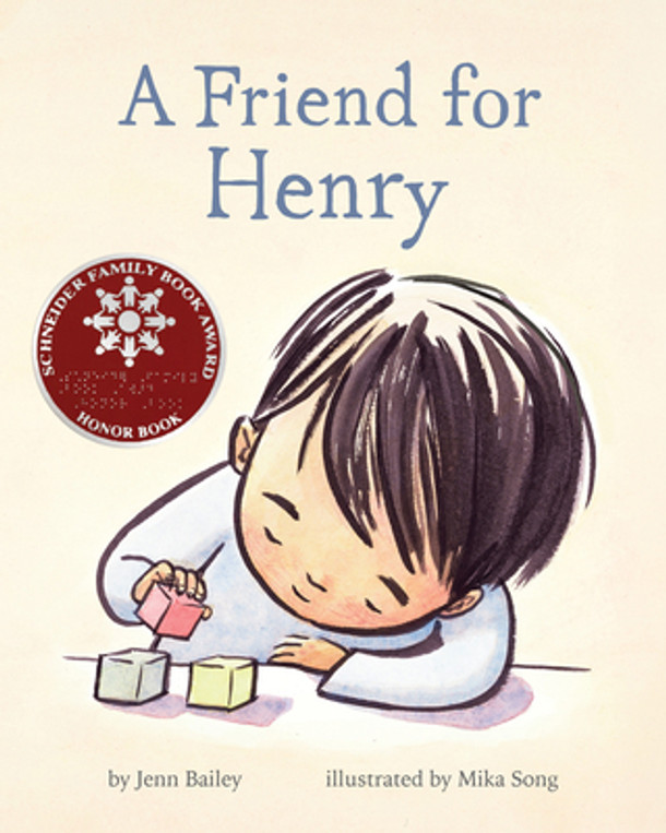 A Friend for Henry: (Books about Making Friends, Children's Friendship Books, Autism Awareness Books for Kids) (Hardcover)