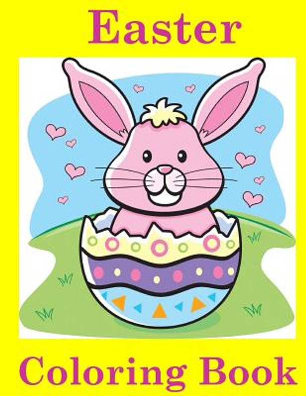Easter Coloring Book: Easter Coloring Book for Kids: Easter Coloring Book for Ages 4-8 (Paperback)