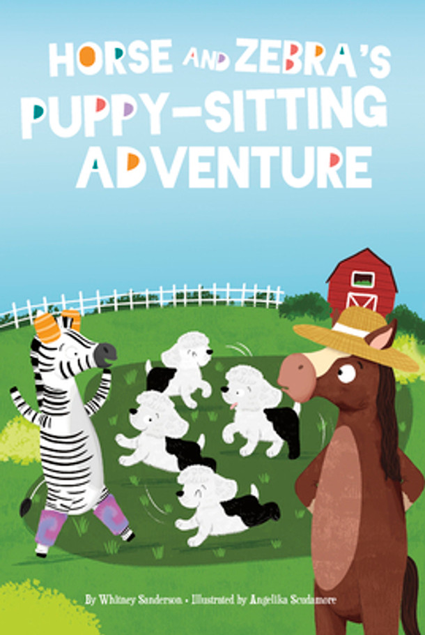 Horse and Zebra's Puppy-Sitting Adventure (Library Binding)