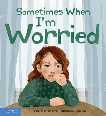 Sometimes When I'm Worried (Hardcover)