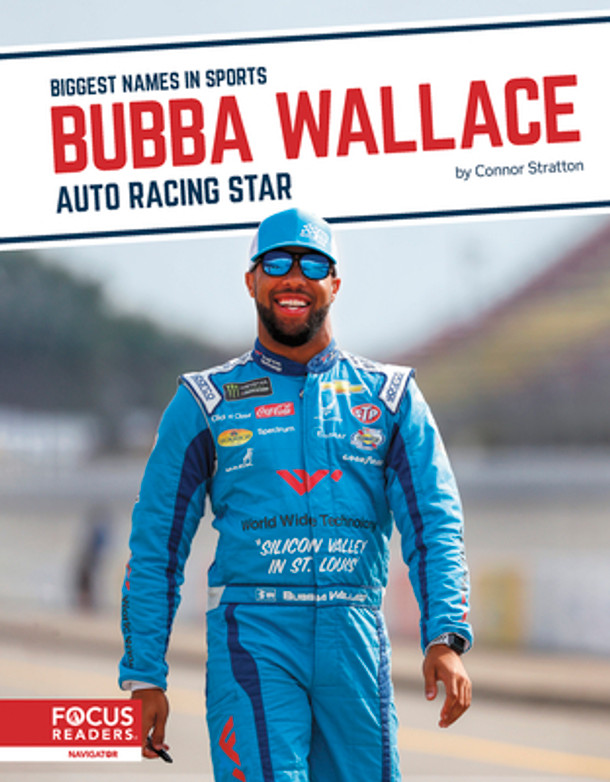 Bubba Wallace: Auto Racing Star (Library Binding)