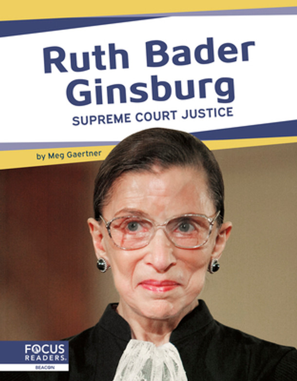 Ruth Bader Ginsburg: Supreme Court Justice (Paperback)