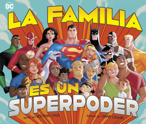 La Familia Es Un Superpoder (Hardcover)