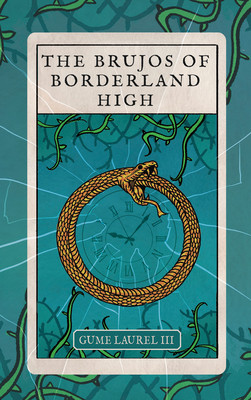 The Brujos of Borderland High (Library Binding)