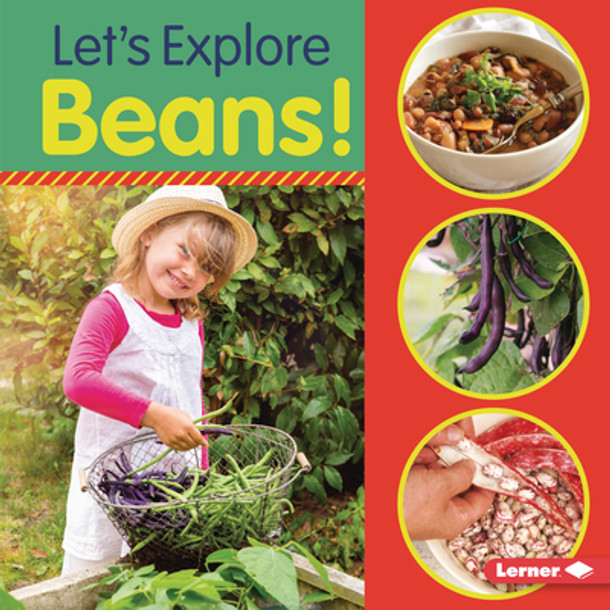 Let's Explore Beans! (Library Binding)