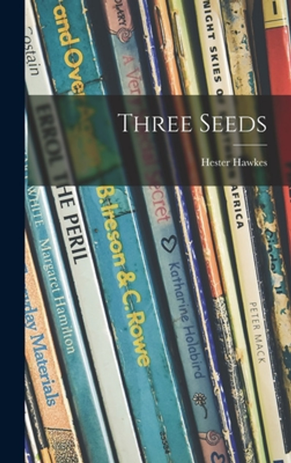 Three Seeds (Hardcover)