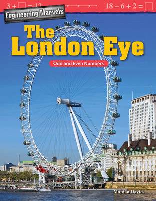 Engineering Marvels: The London Eye: Odd and Even Numbers (Paperback)