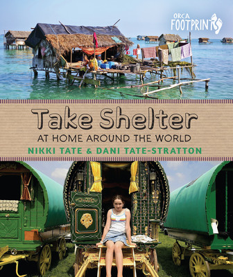 Take Shelter: At Home Around the World (Hardcover)