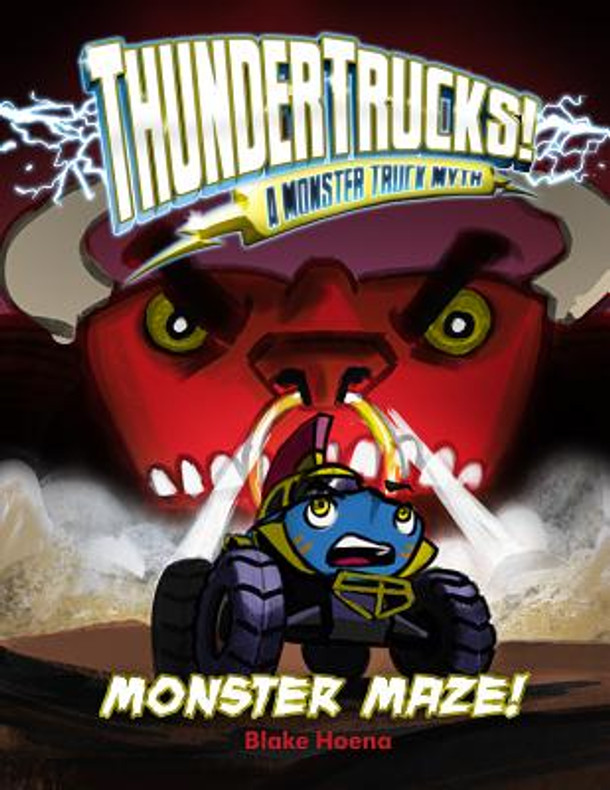 Monster Maze!: A Monster Truck Myth (Hardcover)