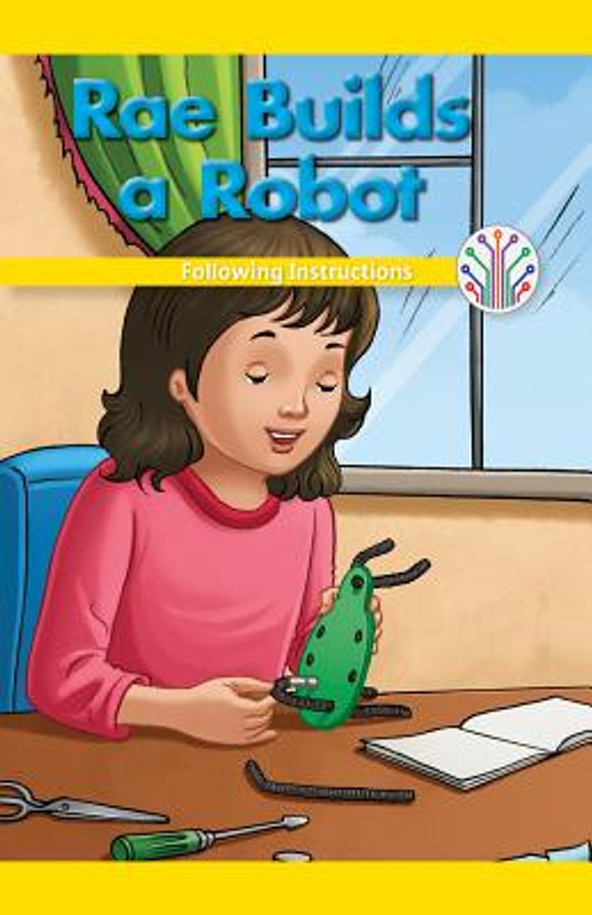 Rae Builds a Robot: Following Instructions (Paperback)