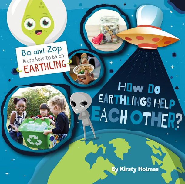 How Do Earthlings Help Each Other? (Paperback)