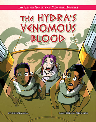 The Hydra's Venomous Blood (Library Binding)