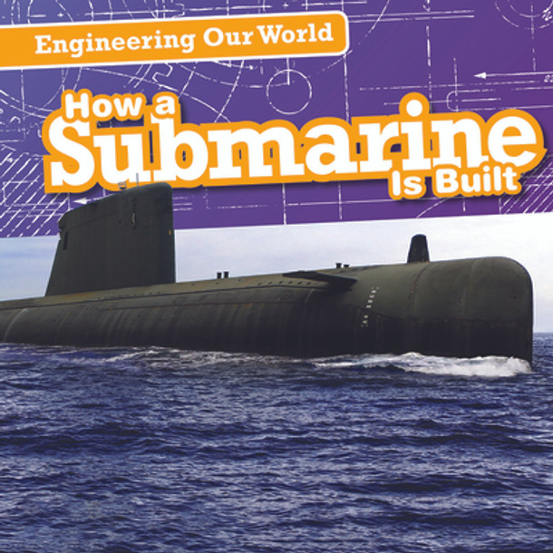 How a Submarine Is Built (Paperback)