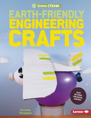 Earth-Friendly Engineering Crafts (Paperback)