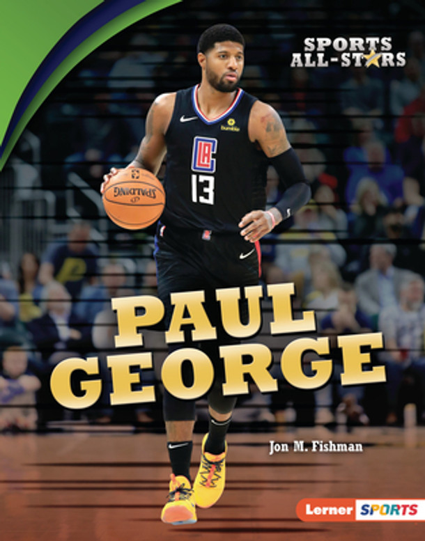 Paul George (Library Binding)