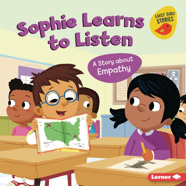 Sophie Learns to Listen: A Story about Empathy (Paperback)