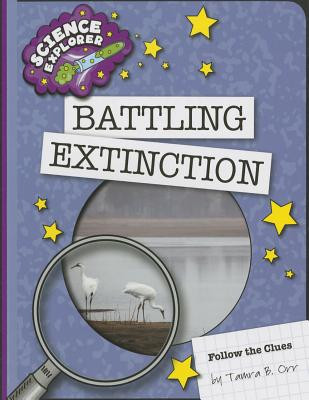 Battling Extinction (Paperback)