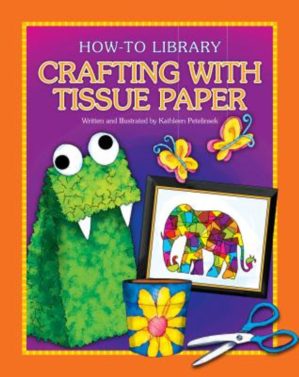 Crafting with Tissue Paper (Library Binding)