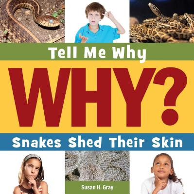 Snakes Shed Their Skin (Paperback)