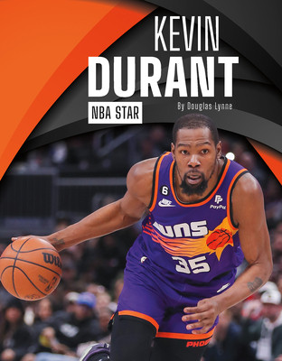 Kevin Durant: NBA Star (Library Binding)