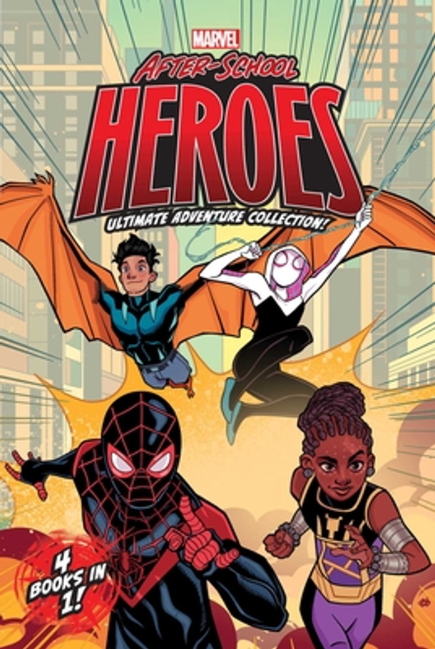 Marvel After-School Heroes Ultimate Adventure Collection!: Miles Morales Untangles a Web; Ghost-Spider's Unbreakable Mission; Shuri Takes Control; Rep (Paperback)